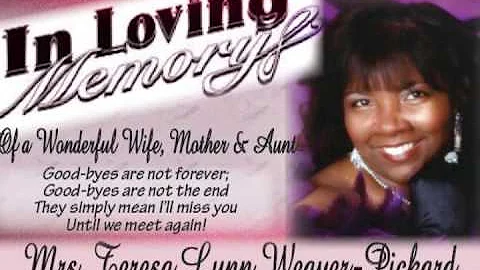 In Loving Memory Of Teresa Lynn Weaver-Pickard