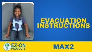 MAX2 Evacuation Instructions