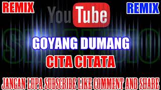 Download lagu Karaoke Remix KN7000 Tanpa Vokal Goyang Dumang Cita Citata HD Karaoke Remix KN7000 Tanpa Vokal Goyang Dumang Cita Citata HD