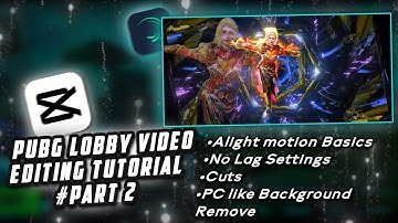 PUBG Editing Tutorial on Mobile | Part 2 | CAPCUT & ALIGHT MOTION | ZAINx69