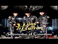 Los Hijos Del Barron - El Chapo Barrial (CD 2013)