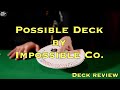 デックレビュー: Possible Deck by Impossible Company (ENG sub)