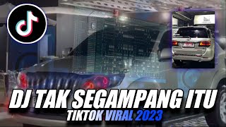 Download lagu Dj Tak Segampang Itu Breakbeat Remix Tiktok Viral 2023 | Sound Tiktok Sandikawek mp3
