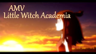 [ AMV ] Little Witch Academia - Colors