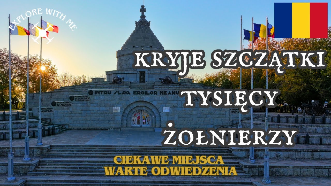 The Mausoleum of Mărășești – narodowy symbol Rumunii