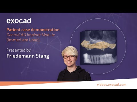 Patient Case Demonstration (2/6): DentalCAD Implant Module (Immediate Load)