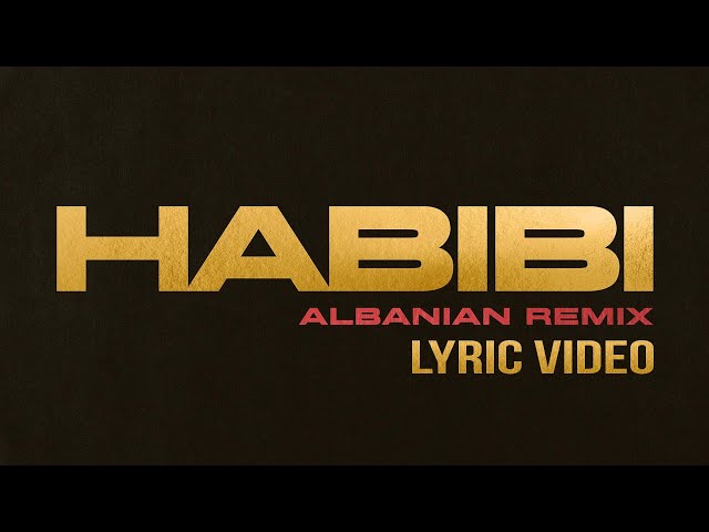 Ricky Rich x Habibi [Albanian Remix] Lyric Video class=