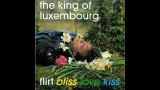 King Of Luxembourg Flirt Bliss Love Kiss