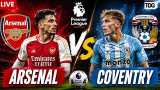 WATCH LIVE: Arsenal vs Coventry | Premier League 2026 | Match Highlights & Live Updates screenshot 3