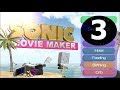 Sonic Movie Maker Ep  3 -  The Miracle of Birth