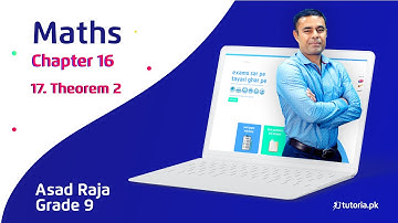 Maths Class 9 | Chapter 16 | Topic 17 | Theorem 2 | in urdu | tutoria.pk