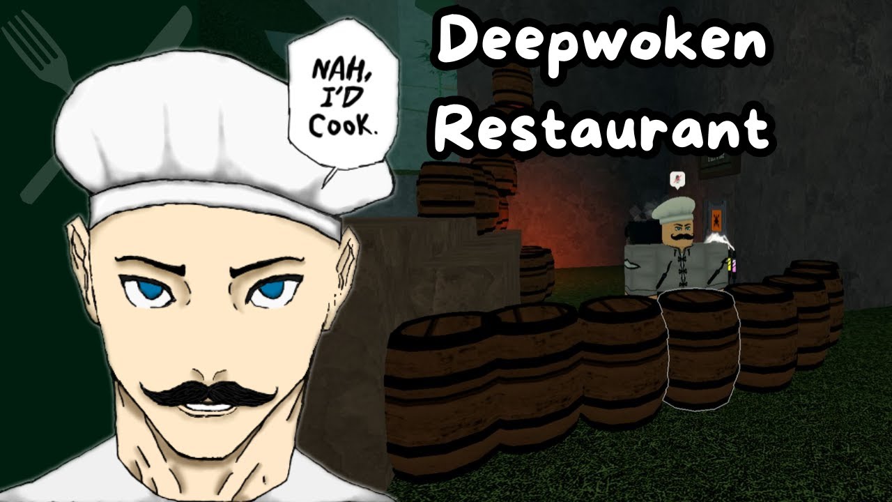 Managing a Deepwoken restaurant