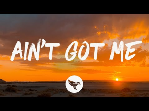 Austin Michael - Ain't Got Me (Lyrics)