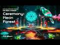 Ceremony: Neon Forest | Tribal Techno Chillwave Ritual Mix (Focus / Deep Work Music)