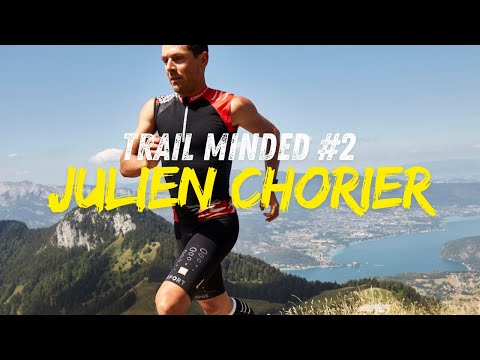 JULIEN CHORIER - "Trail Minded" #2