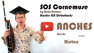 SOS Cornemuse - régler ses ANCHES!