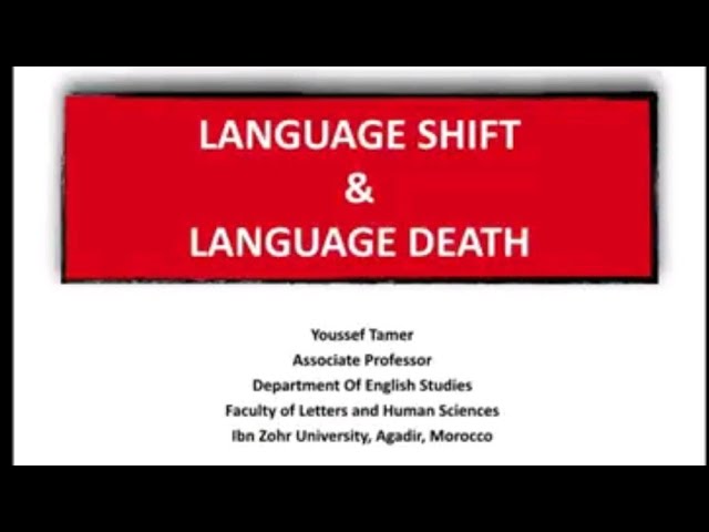 Sociolinguistics s5 prof jamaa and tamer .chaper =language  shift & language death