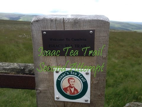 Isaac Tea Trail 2nd Attempt (26th June 2016) - YouTube