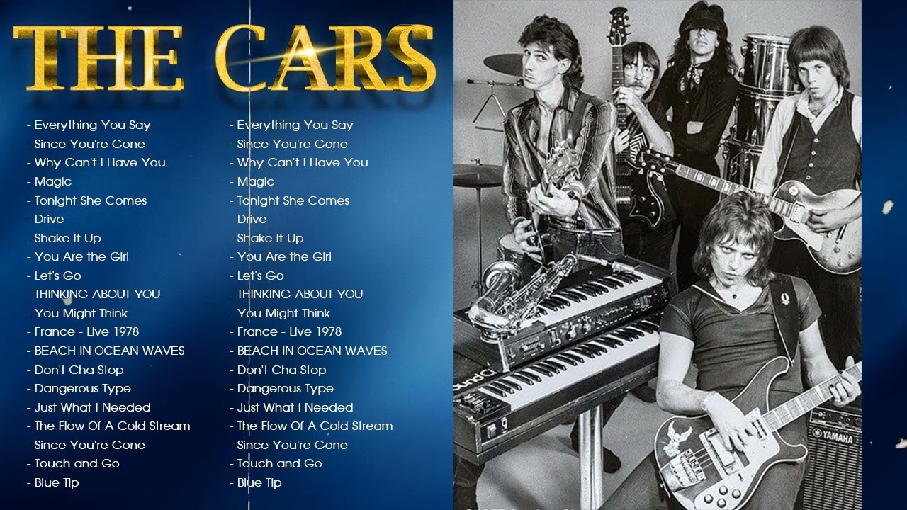 Best Songs Of The Cars New Playlist 2022 The Cars Greatest Hits Full