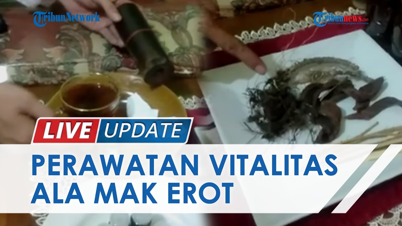 Praktik Perawatan Organ Vitalitas Mak Erot, Sejak 1945 dan Kini Sudah Turun Temurun sampai ke Cucu
