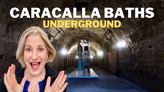 The Astonishing Underground Of The Baths Of Caracalla - A Must See!