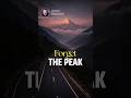 Forget The Peak || Acharya Prashant