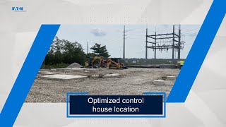 Quick look: One customer's substation design/build