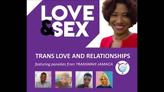 Trans Love and Relationship