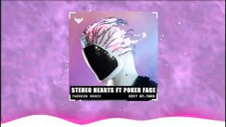 Stereo Hearts ft. Poker Face - Thereon Remix | Nhạc Hot Tiktok Remix Mới Nhất 2023