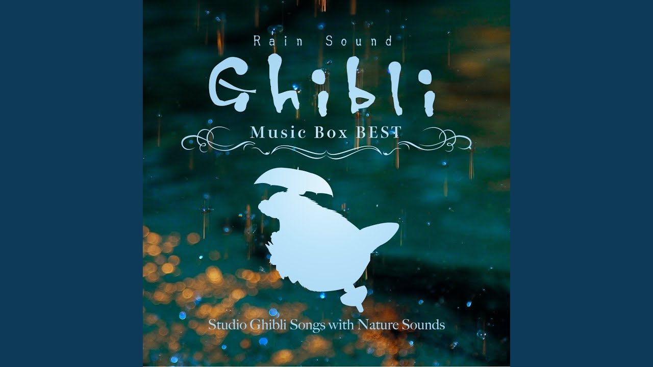 あの夏へ（千と千尋の神隠しより） (雨音オルゴール) - YouTube