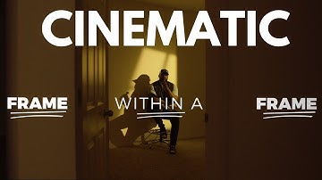 One powerful technique in cinematography | Frame within a Frame