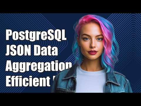 PostgreSQL JSON Aggregation: Grouping Results for Efficient Data Retrieval