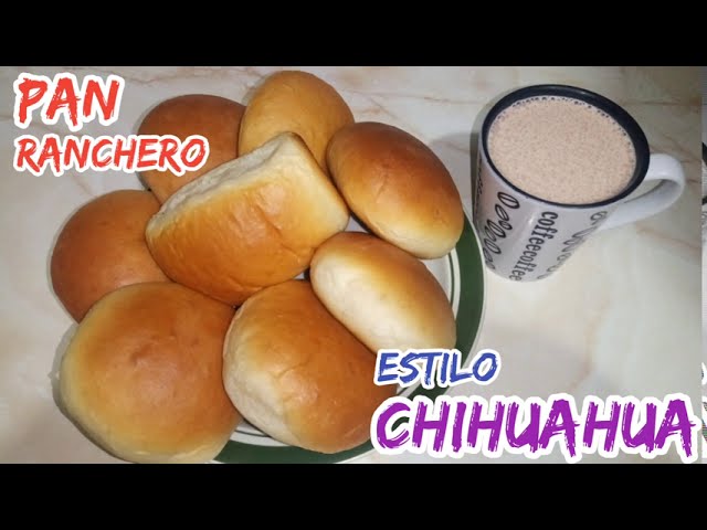 PAN RANCHERO ESTILO CHIHUAHUA - YouTube