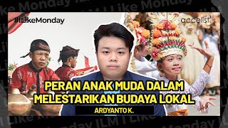 ILM | PERAN ANAK MUDA DALAM MELESTARIKAN BUDAYA LOKAL