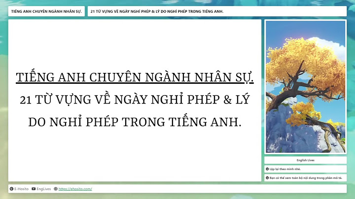 Nghỉ có phép tiếng anh là gì năm 2024