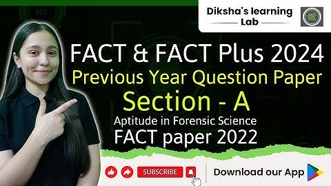FACT 2022 Paper || Forensic Aptitude and Caliber Test || Section A || Solving PYQ