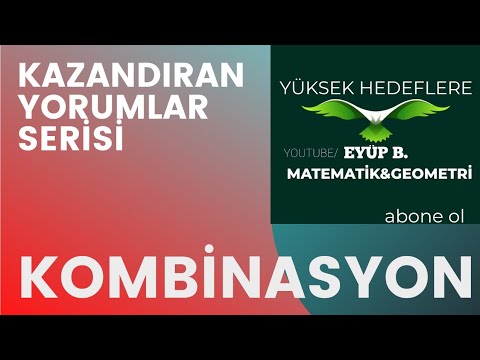 AYT MATEMATİK KAZANDIRAN YORUMLAR KOMBİNASYON SORU ÇÖZÜMÜ