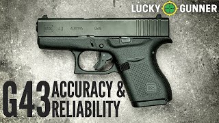 Glock 43: Accuracy and Reliability Report