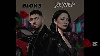 BLOK 3 VE ZEYNEP BASTIK DUET COVER REMIX