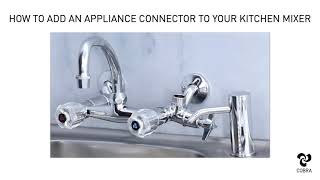 Adding An Appliance Connector To Your Kitchen Mixer