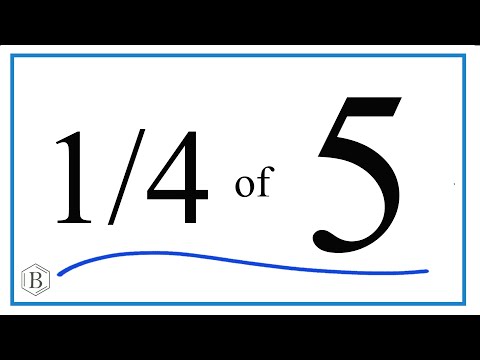 Video How to Find 1/4 of 5 - youtube