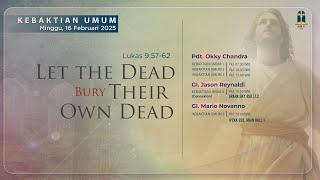 Kebaktian Umum 2, GKY BSD, 16 Februari 2025