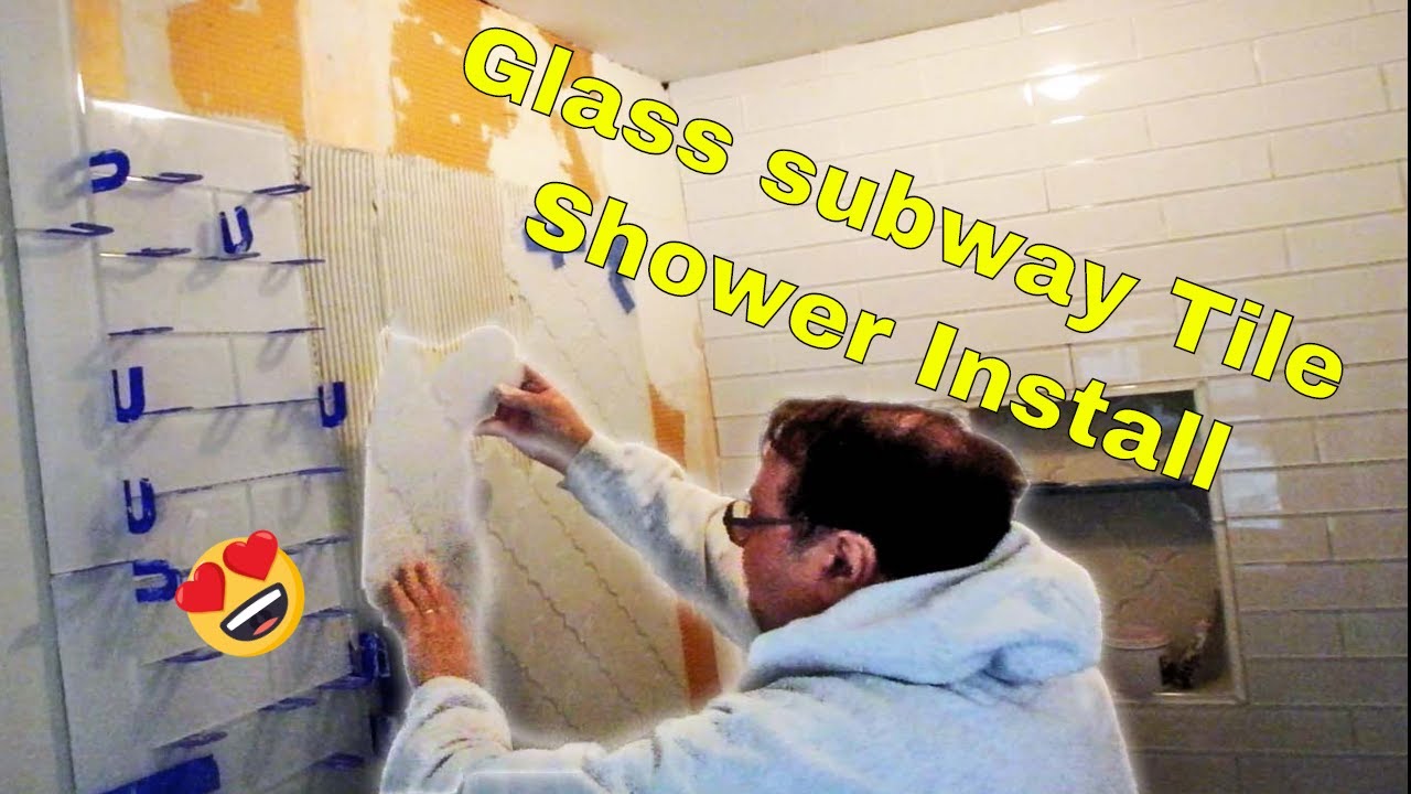 Glass subway tile shower installation YouTube