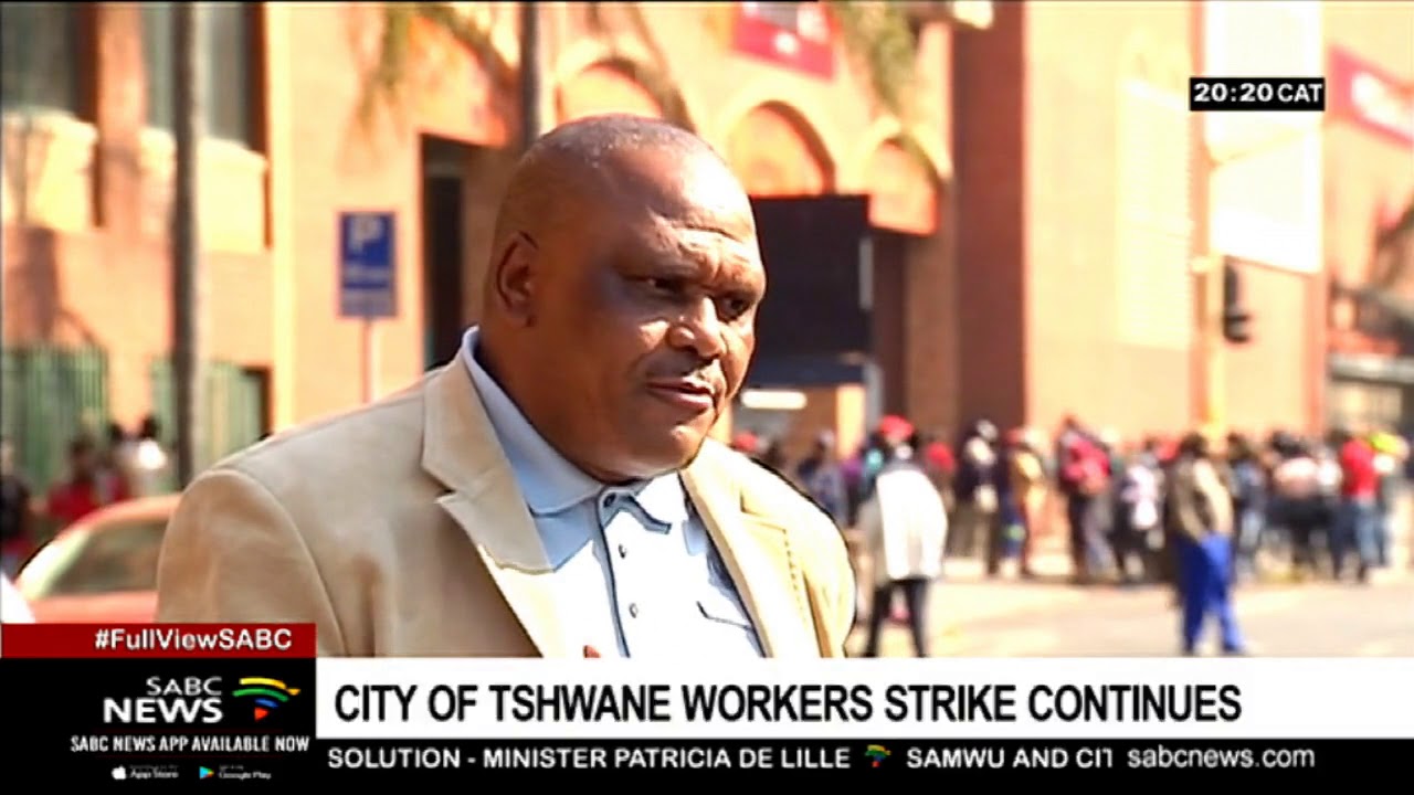 Tshwane municipal workers strike denies residents services