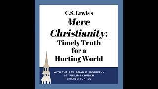 Episode 1 ~ Origins: C.S. Lewis, the BBC talks, and the Blitz