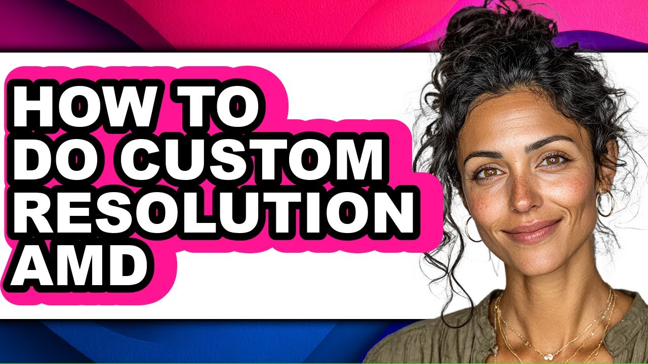 Custom Application Resolution How to Do Custom Resolution Amd (updated) - YouTube