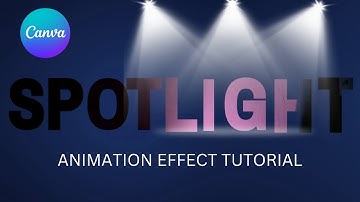 Spotlight Animation Effect | Canva Tutorial