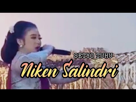 🔥NIKEN SALINDRI ❤️SETYO TUHU 
