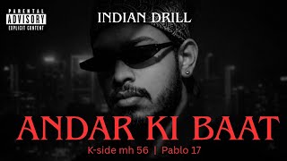 Andar Ki Baat - Drill | Pablo 17 (Official Track)