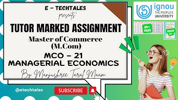 🎓 FREE SOLVED ASSIGNMENTS | IGNOU M.COM 1st SEM | MCO - 021 Managerial Economics 🎓#ignou #business